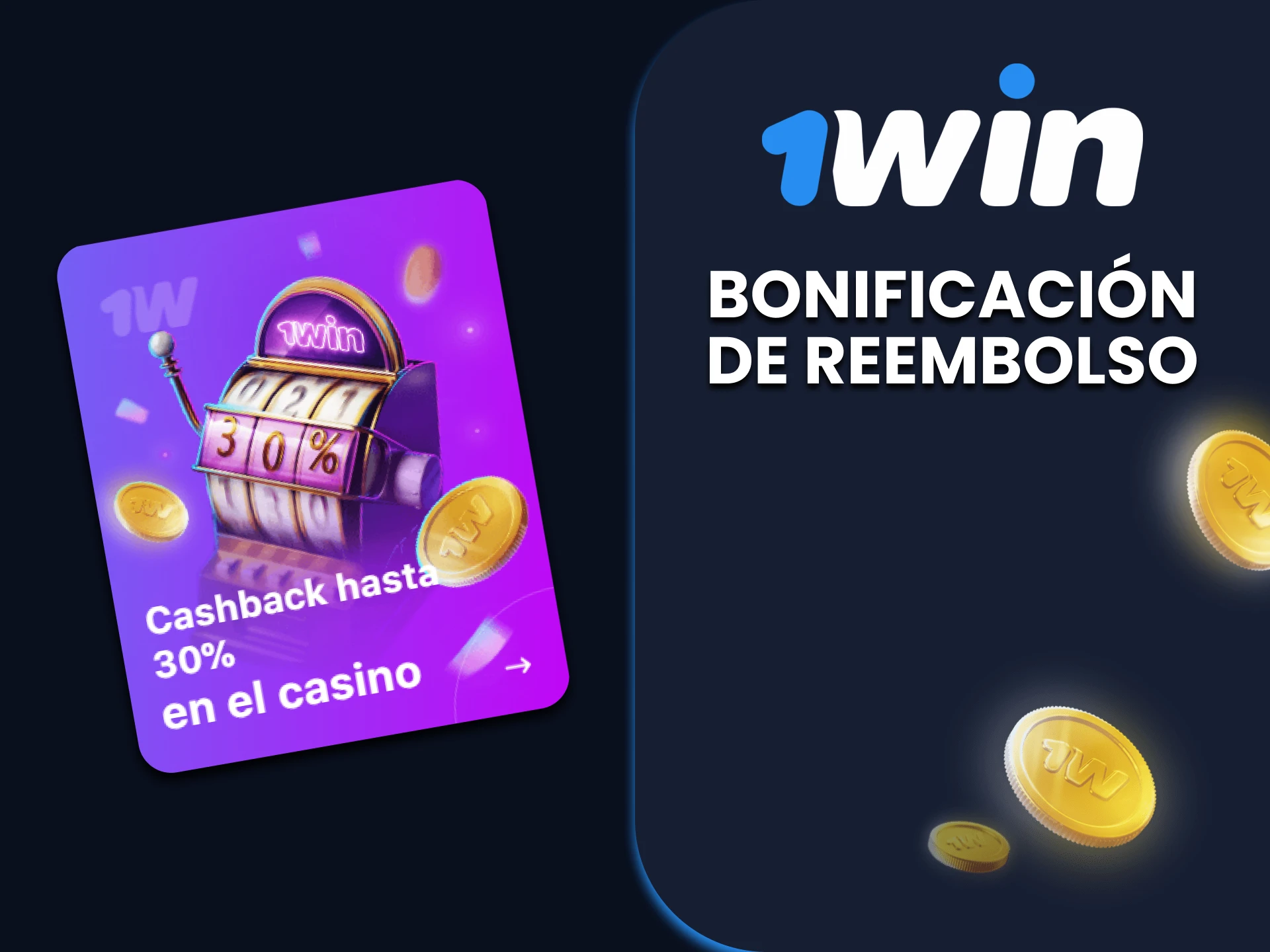 1win te ofrece un bono en forma de reembolso.